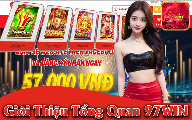 Giới Thiệu Tổng Quan 97Win