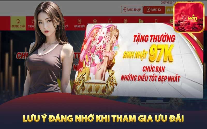 Lưu ý đáng nhớ khi tham gia ưu đãi ở 97win
